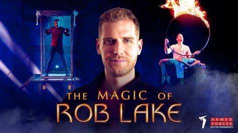 The magic and wonder of rob lake